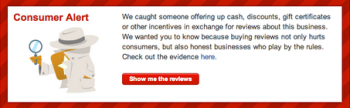 Yelp's Consumer Alert Message Warns Brands Not To Inflate Ratings With Purchased Or Manufactured Web Content.